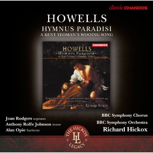 HOWELLS: HYMNUS PARADISI