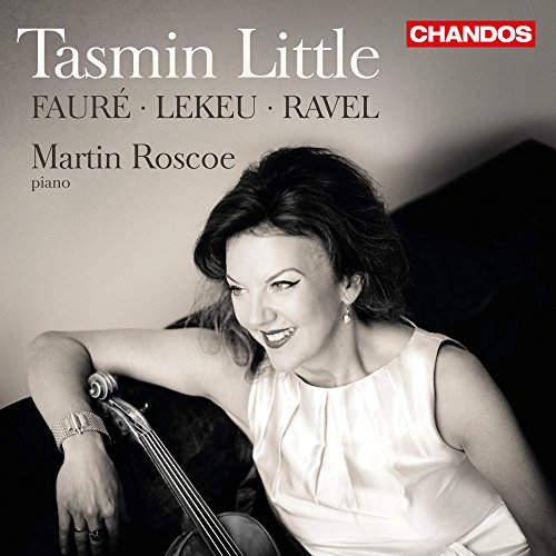 FAURE / LEKEU / RAVEL: FRENCH VIOLIN SONATAS