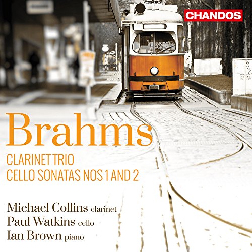 BRAHMS: CLARINET TRIO / CELLO SONATAS