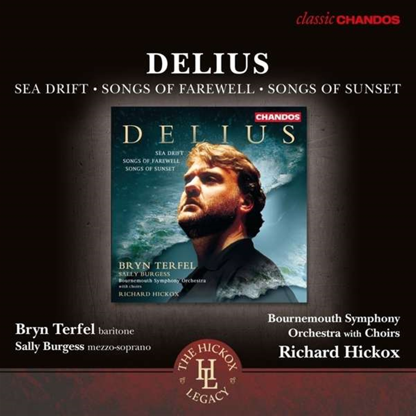 DELIUS: SEA DRIFT / SONGS OF FAREWELL