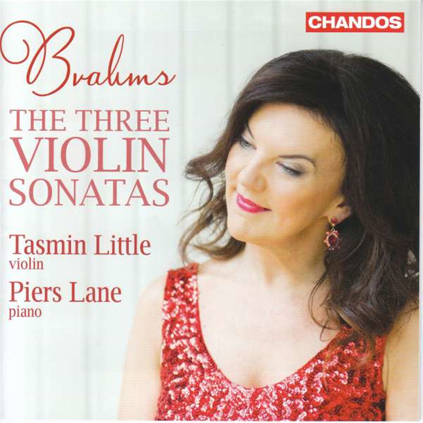 BRAHMS: THE THREE VIOLIN SONATAS