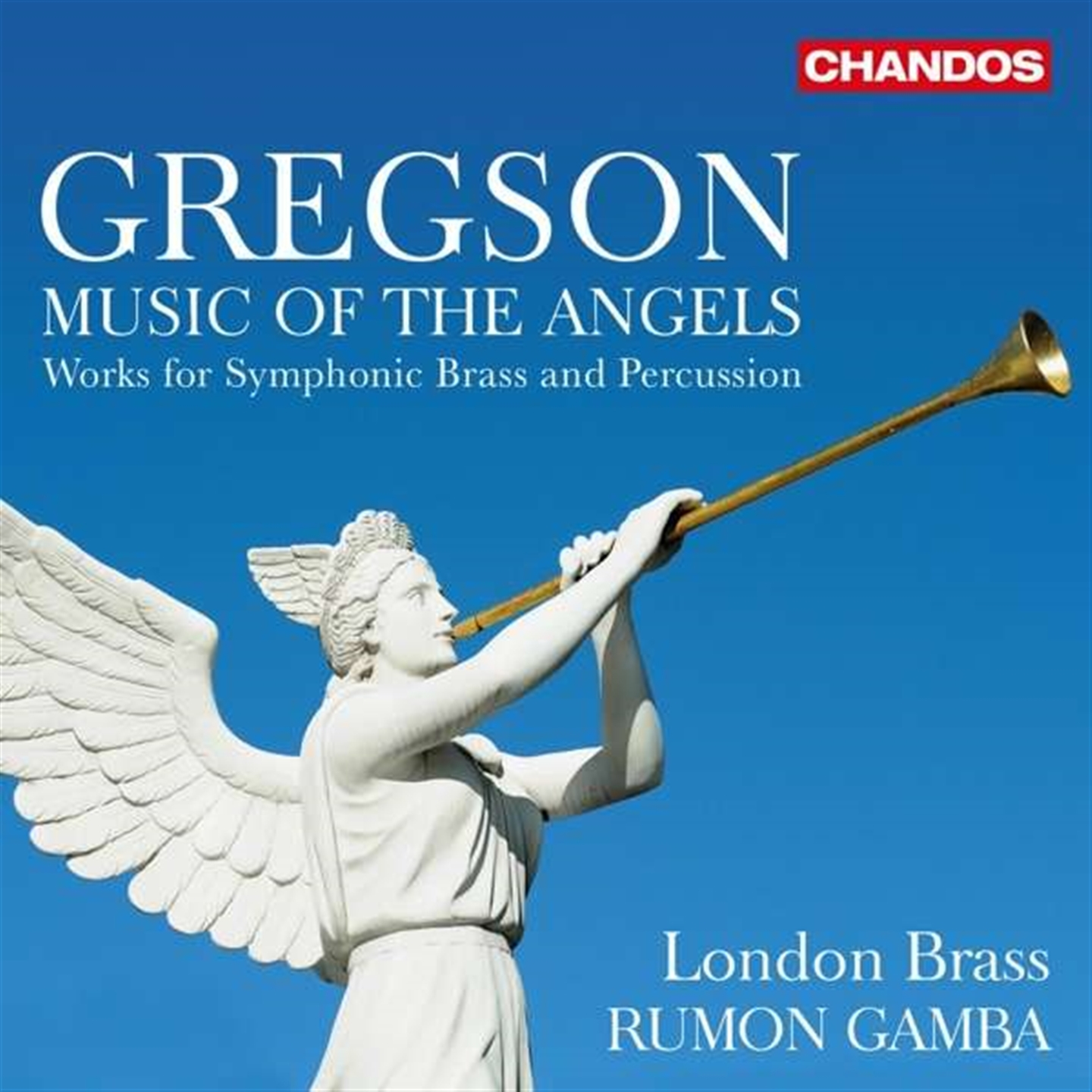 GREGSON: MUSIC OF THE ANGELS