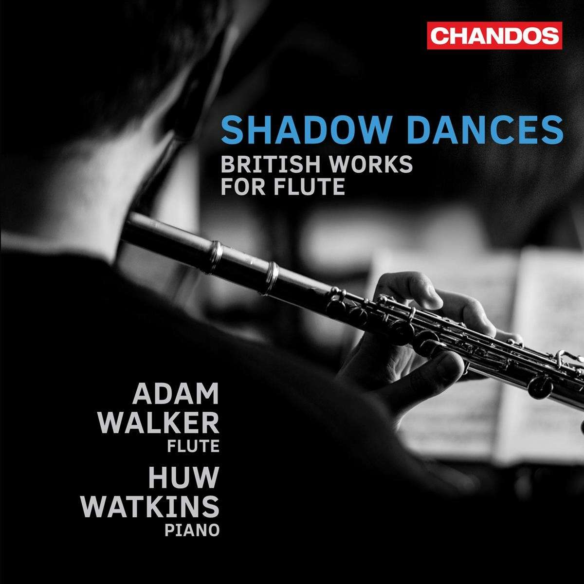 SHADOW DANCES - BRITISH WORKS FOR FLUTE