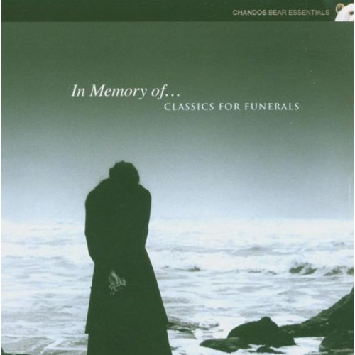 IN MEMORY OF - CLASSICS FOR FUNERALS