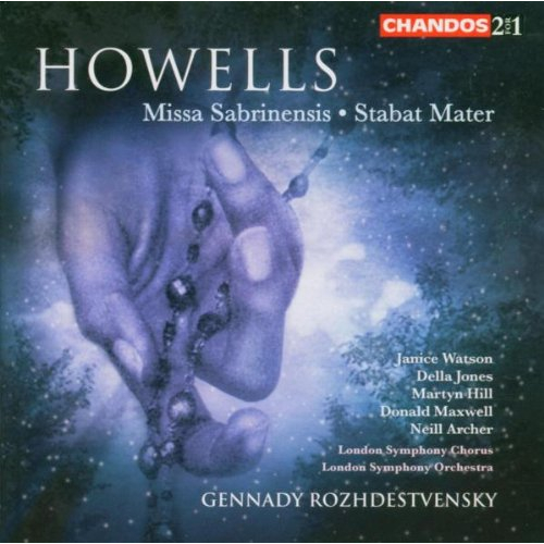 HOWELLS: MISSA SABRINENSIS / STABAT MATER