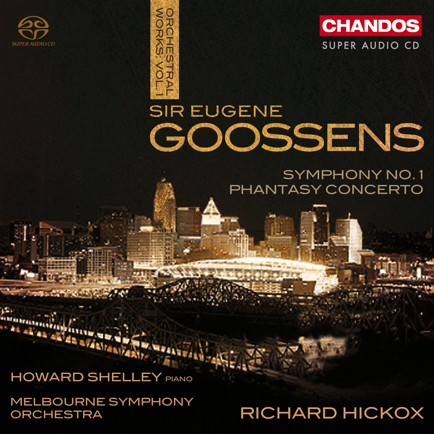 GOOSSENS: SYMPHONY NO 1 / PHANTASY CONCERTO