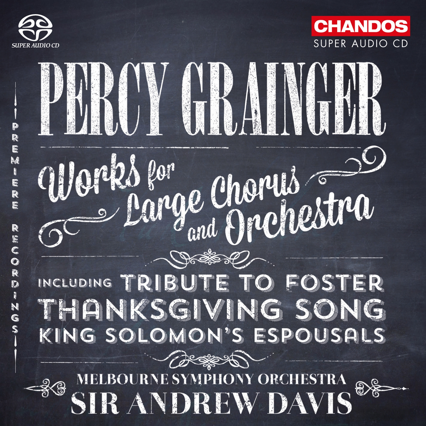 GRAINGER: WRK FOR LARGE CHORUS & ORCHESTRA