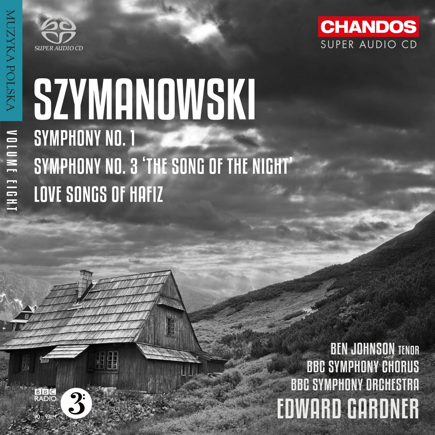 SZYMANOWSKI: SYMPHONY NOS. 1 & 3