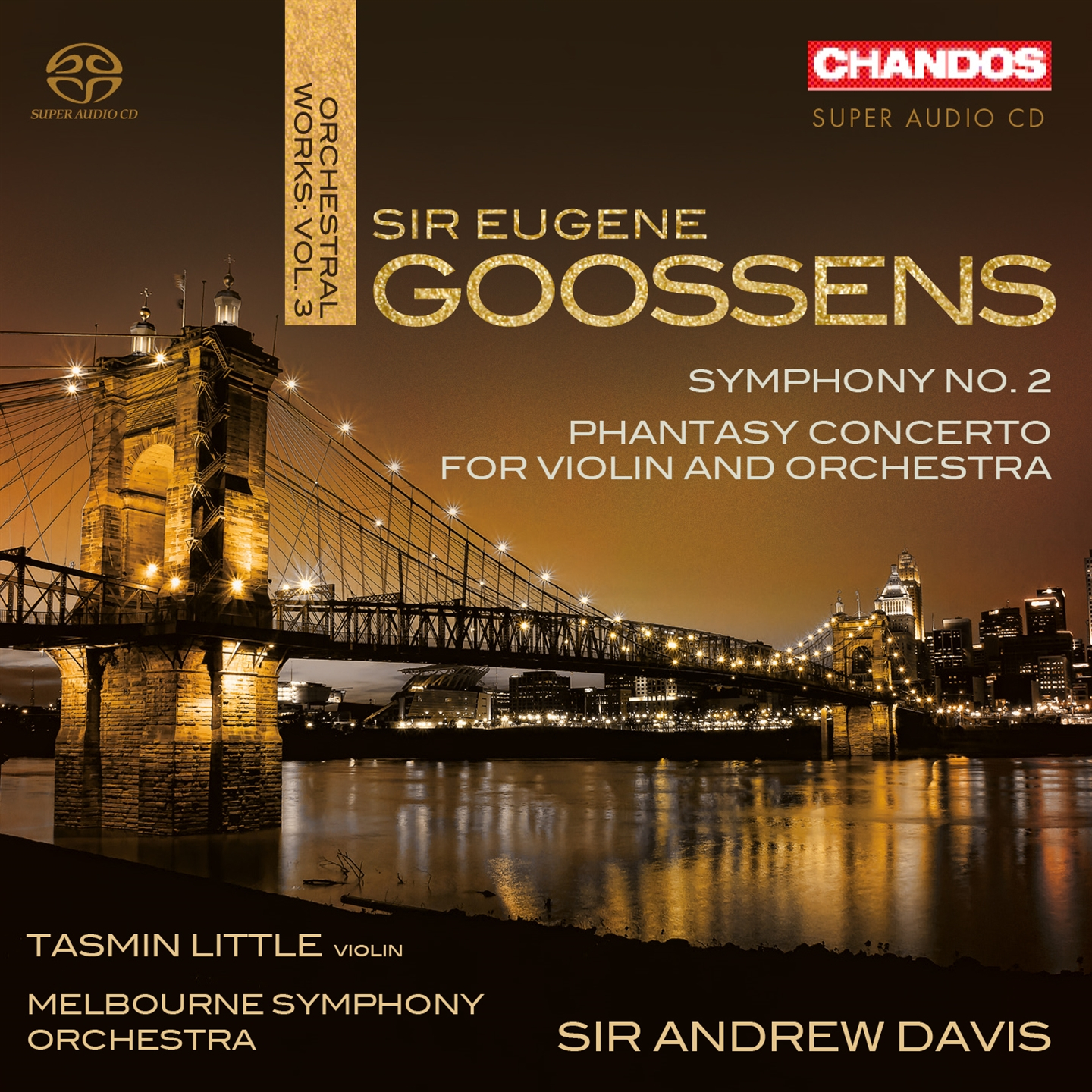 GOOSSENS: ORCHESTRAL WORKS WORKS VOL 3