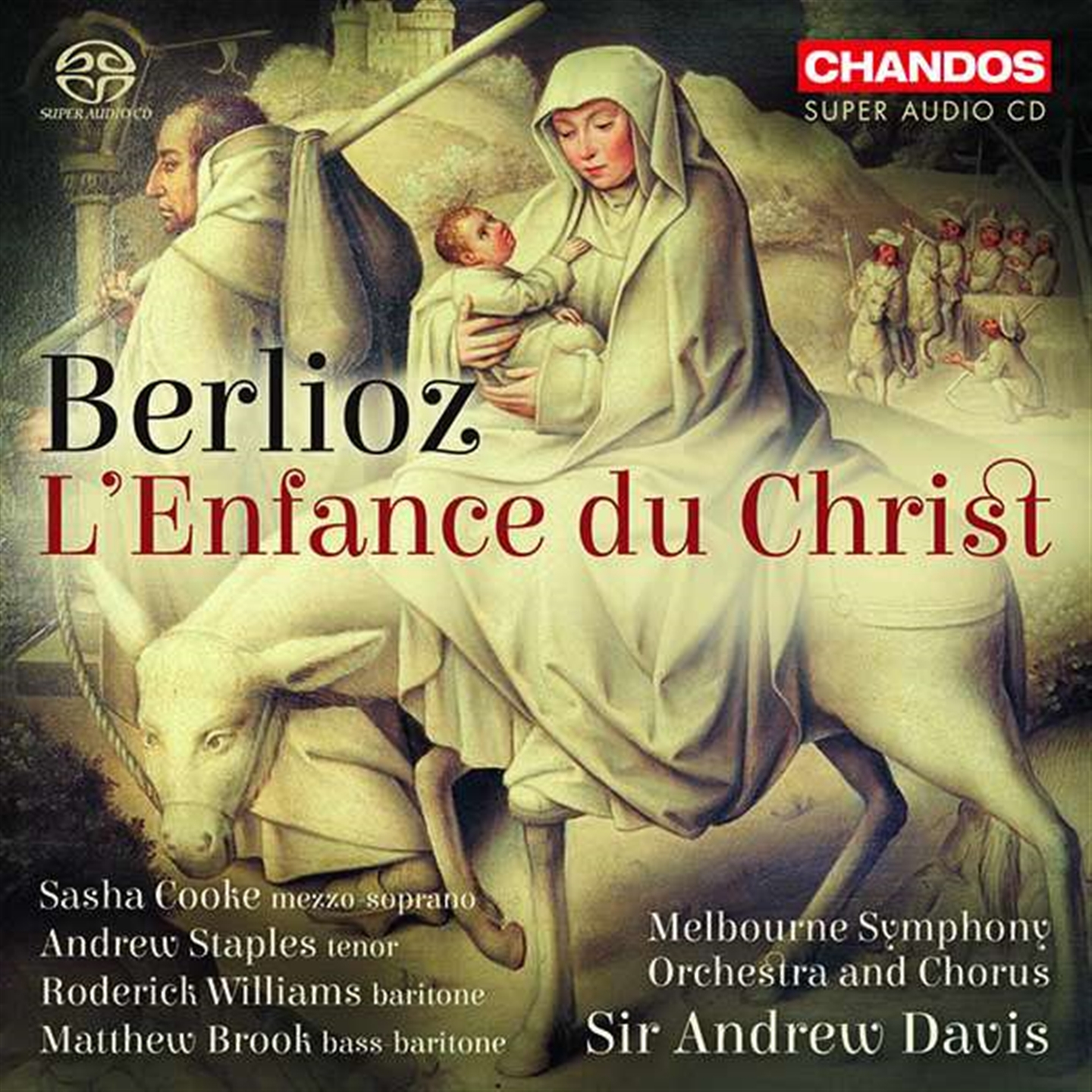 BERLIOZ: L'ENFANCE DU CHRIST