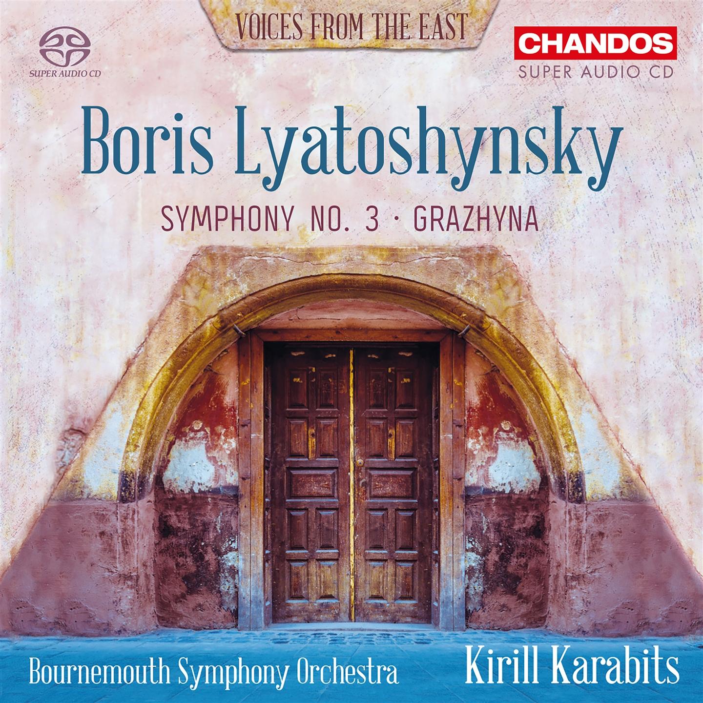 LYATOSHYNSKY: SYMPHONY NO.3