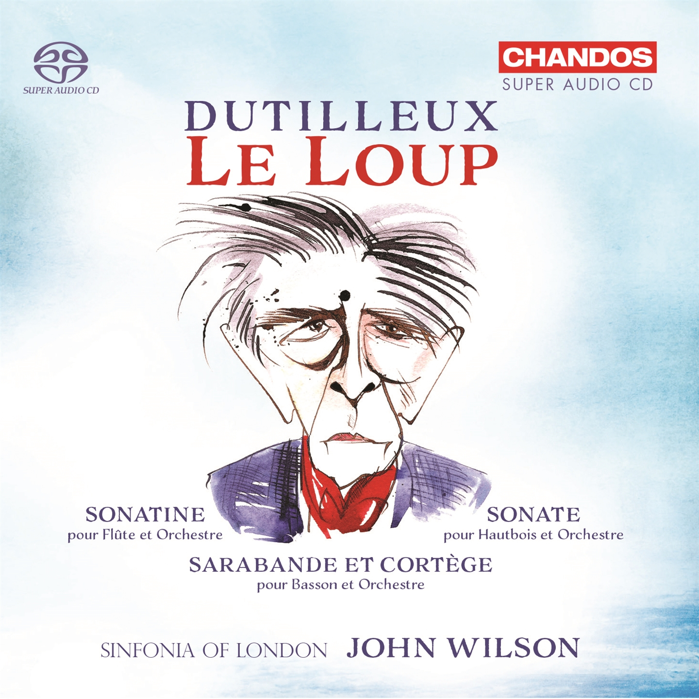 DUTILLEUX: LE LOUP