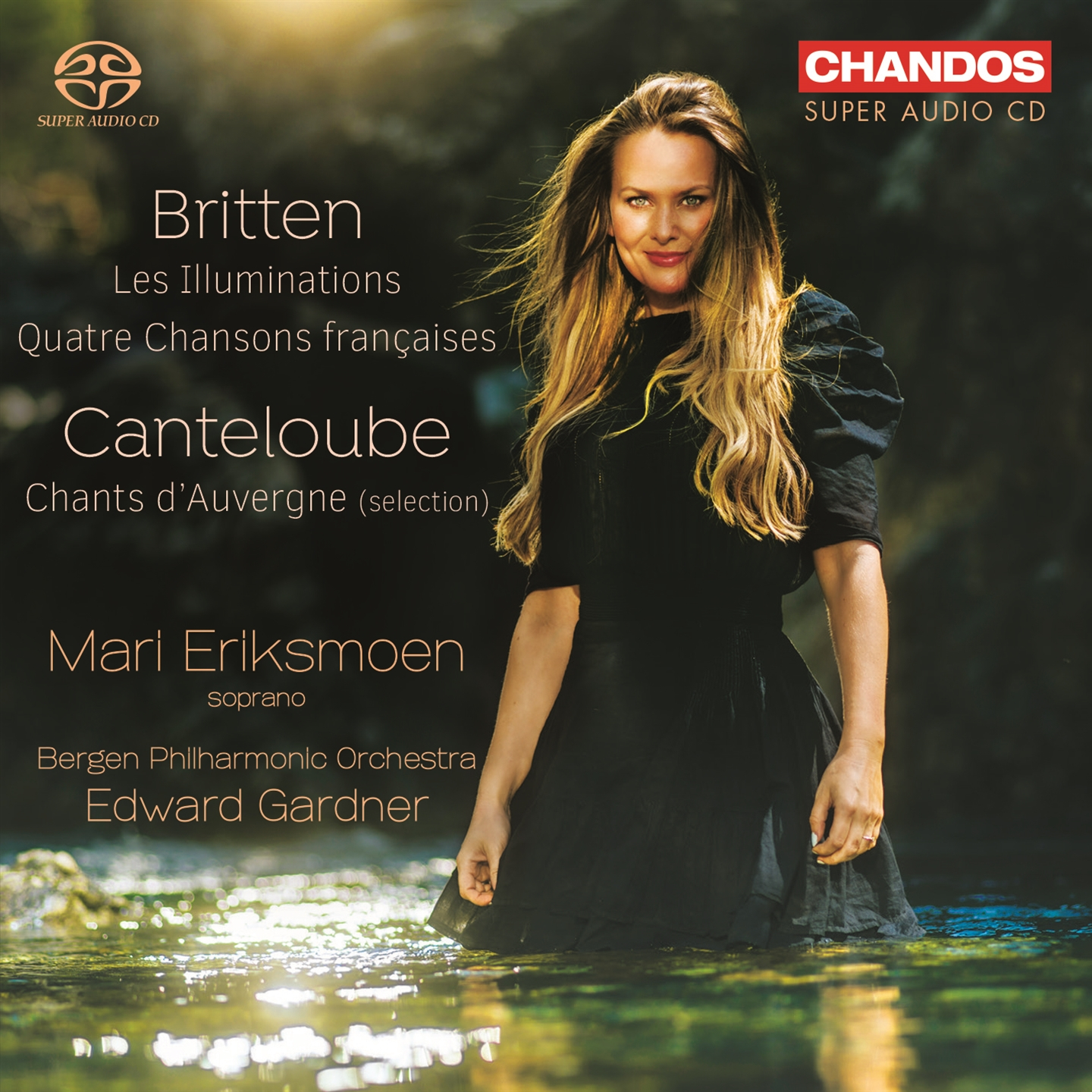 BRITTEN: LES ILLUMINATIONS & CANTELOUBE: CHANTS D’AUVERGNE