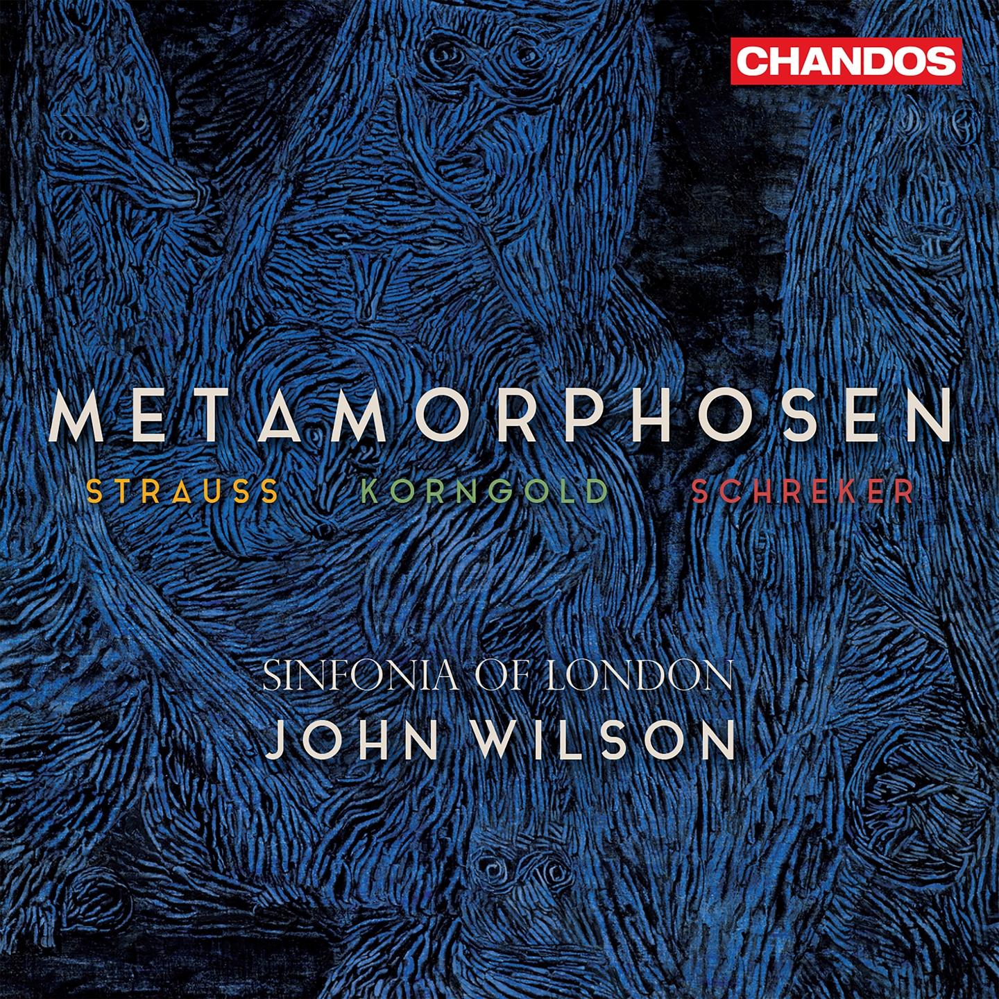 METAMORPHOSEN - STRAUSS / KORNGOLD / SCHRECKER