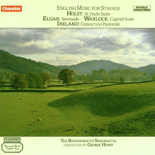 ELGAR / HOLST / IRELAND / WARLOCK: ENGLISH MUSIC FOR STRINGS