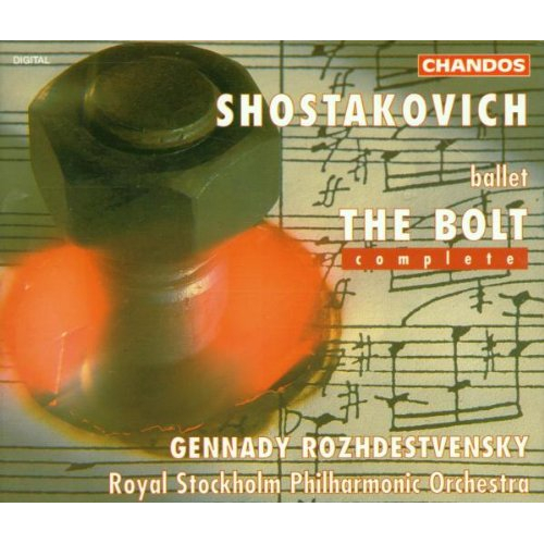 SHOSTAKOVICH: THE BOLT