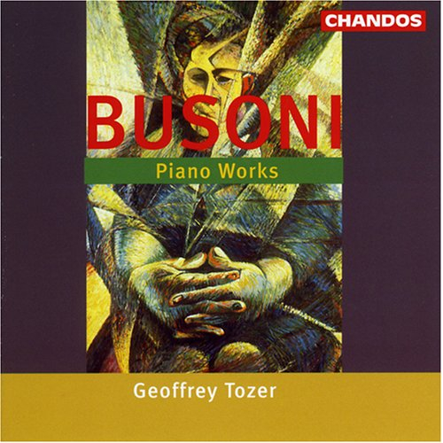 BUSONI: PIANO WORKS