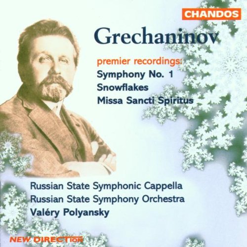 GRECHANINOV: SYMPHONY NO.1