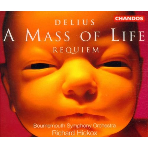 DELIUS: MASS OF LIFE