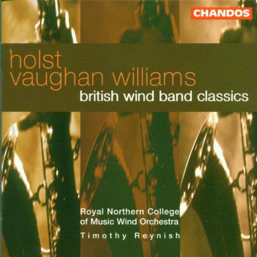 HOLST / VAUGHAN WILLIAMS: BRITISH WIND BAND CLASSICS