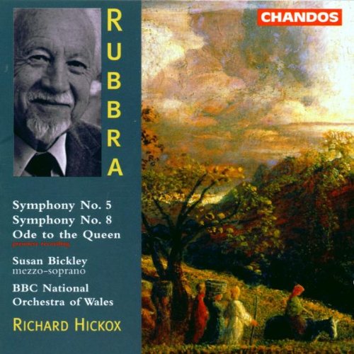 RUBBRA: SYMPHONIES 5 & 8 / ODE TO THE QUEEN