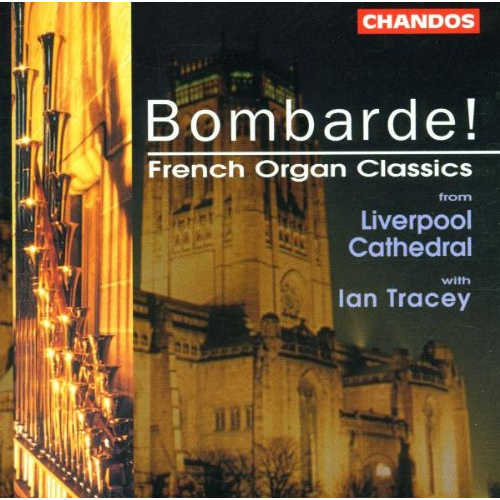 BOMBARDE: FRENCH ORGAN CLASSICS