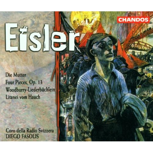 EISLER: DIE MUTTER / VIER STUCKE