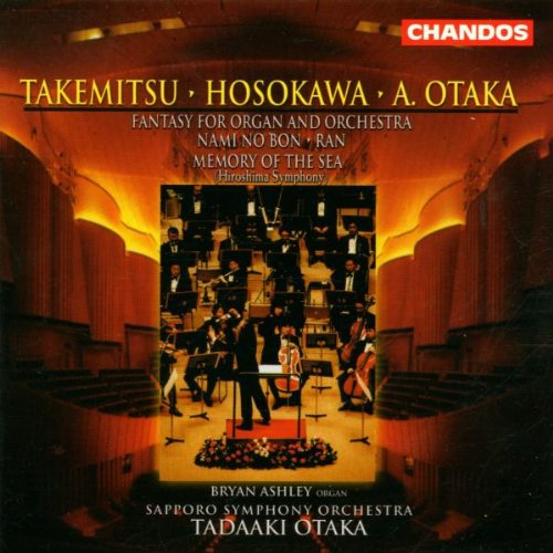 TAKEMITSU / HOSOKAWA / A.OTAKA: TAKEMITSU / HOSOKAWA / A.OTAKA