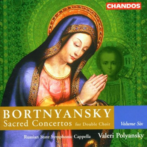 BORTNYANSKY: SACRED CONCERTOS VOL.6