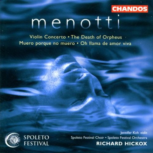 MENOTTI: CONCERTO FOR VIOLIN & ORCHESTRA / DEATH OF ORPHEUS