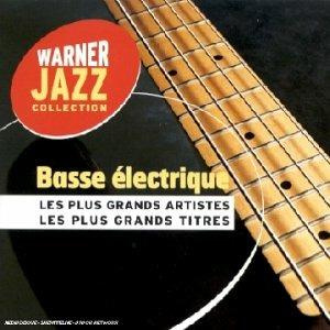 BASSE ELECTRIQUE - LES PLUS GRANDS ARTISTES