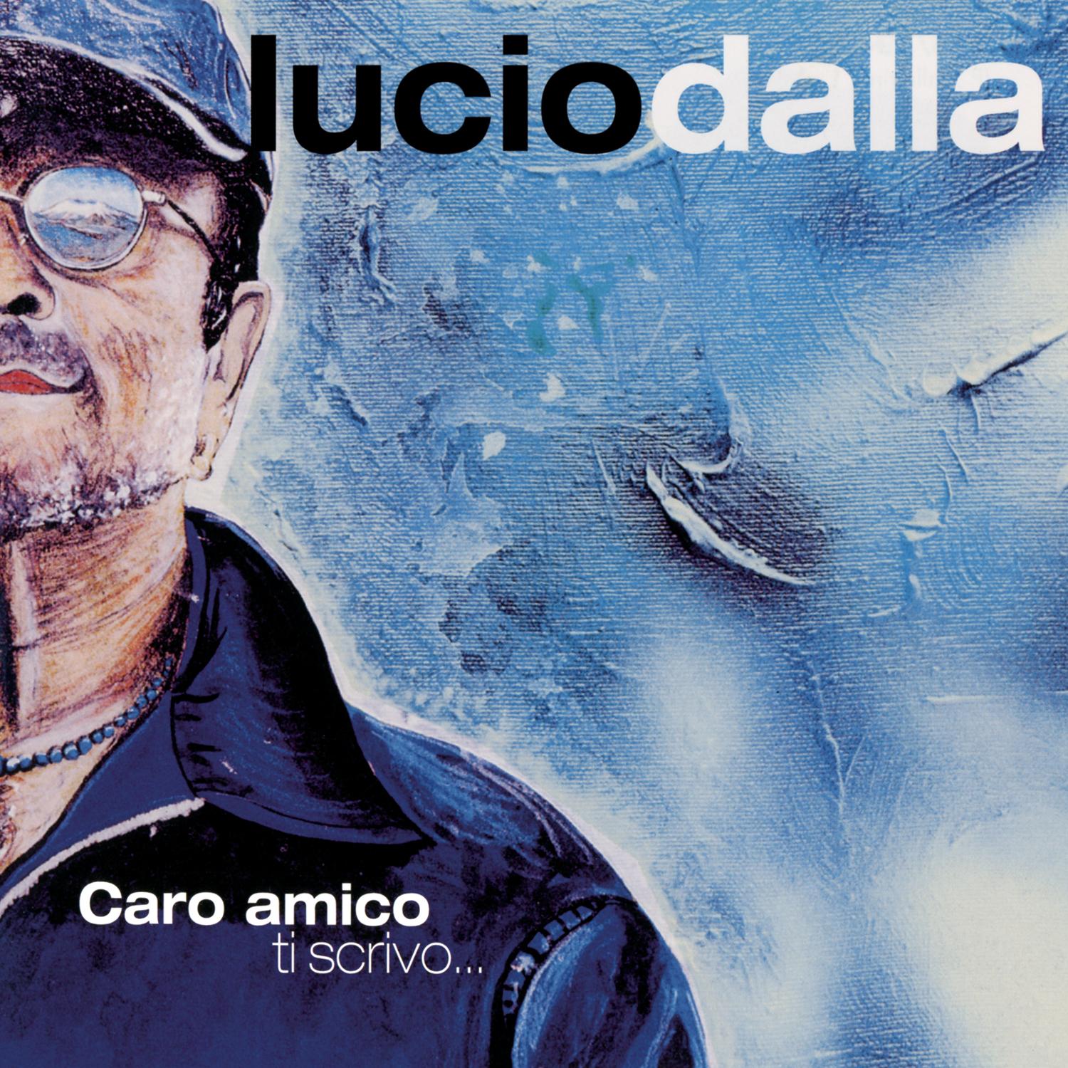 CARO AMICO TI SCRIVO... - BLUE VINYL EDITION