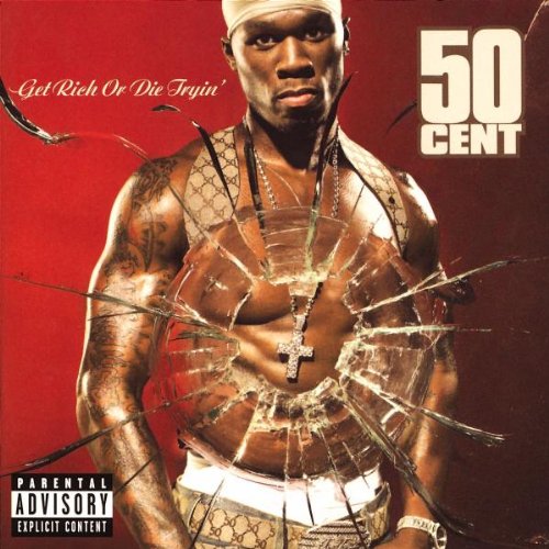 GET RICH OR DIE TRYIN