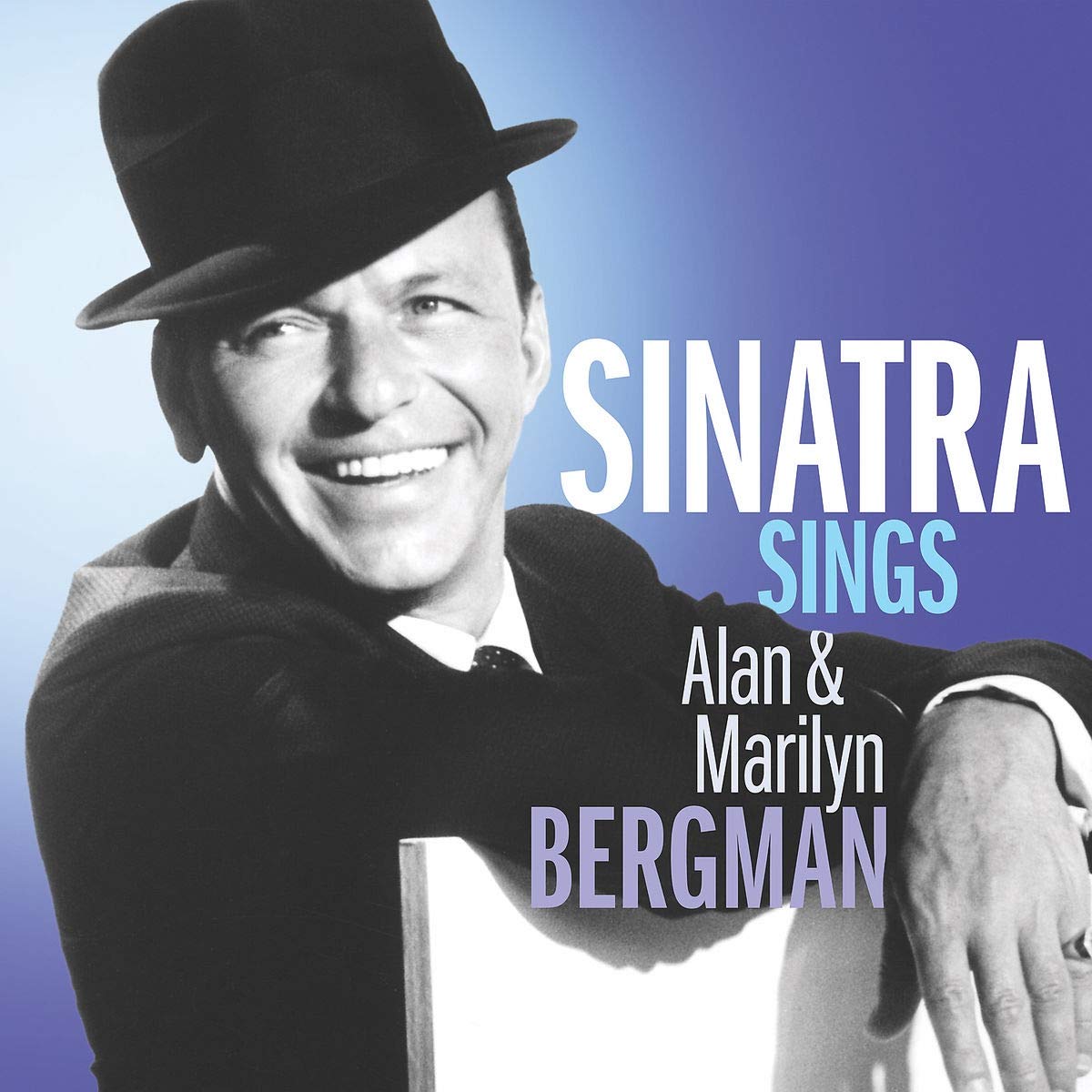 SINGS THE SONGS OF ALAN & MARILYN BERGMAN