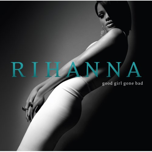 GOOD GIRL GONE BAD 2 Lp