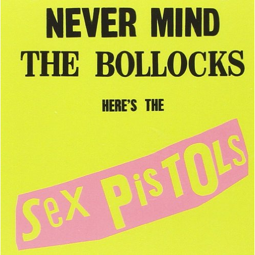 NEVER MIND THE BOLLOCKS