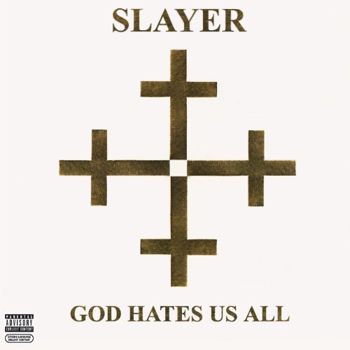 GOD HATES US ALL [EXPLICIT LYRICS]