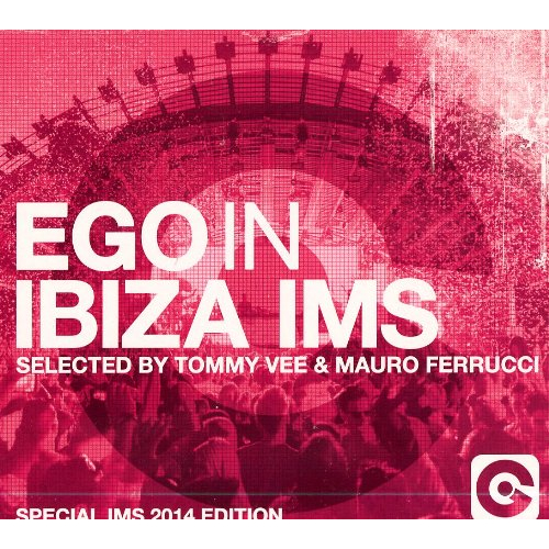 EGO IN IBIZA IMS