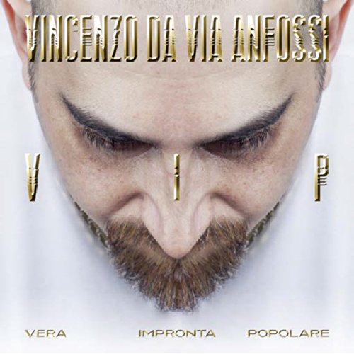 V.I.P. - VERA IMPRONTA POPOLARE