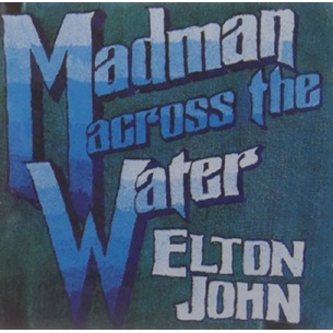 MADMAN ACROSS THE WATER