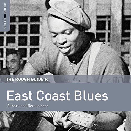 THE ROUGH GUIDE TO EAST COAST BLUES