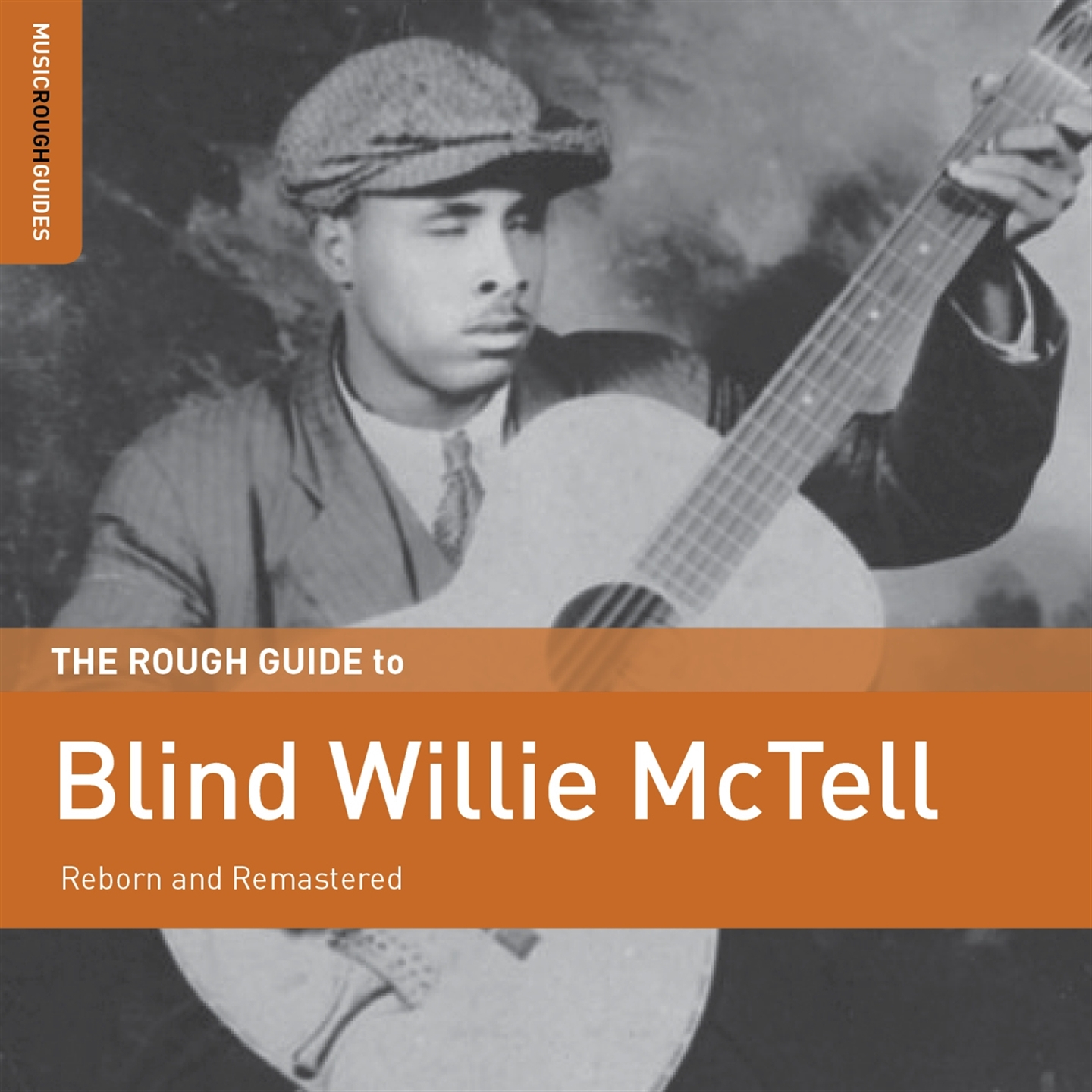 THE ROUGH GUIDE TO BLIND WILLIE MCTELL