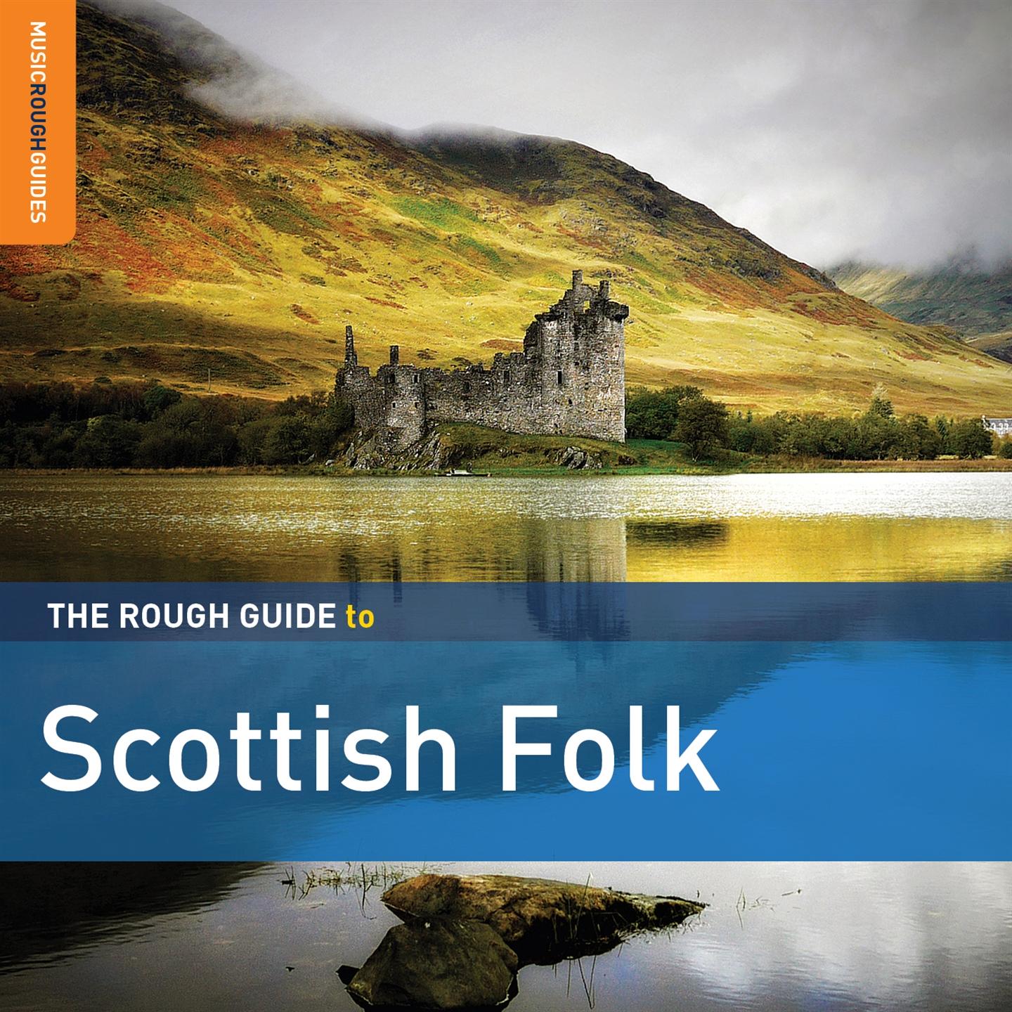 THE ROUGH GUIDE TO SCOTTISH FOLK