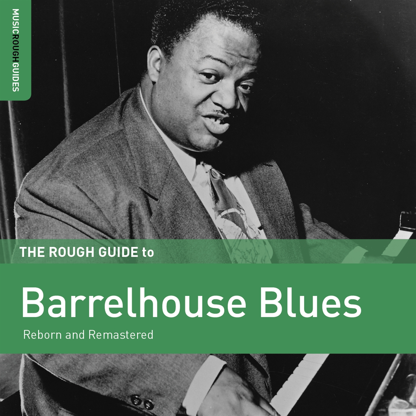 THE ROUGH GUIDE TO BARRELHOUSE BLUES