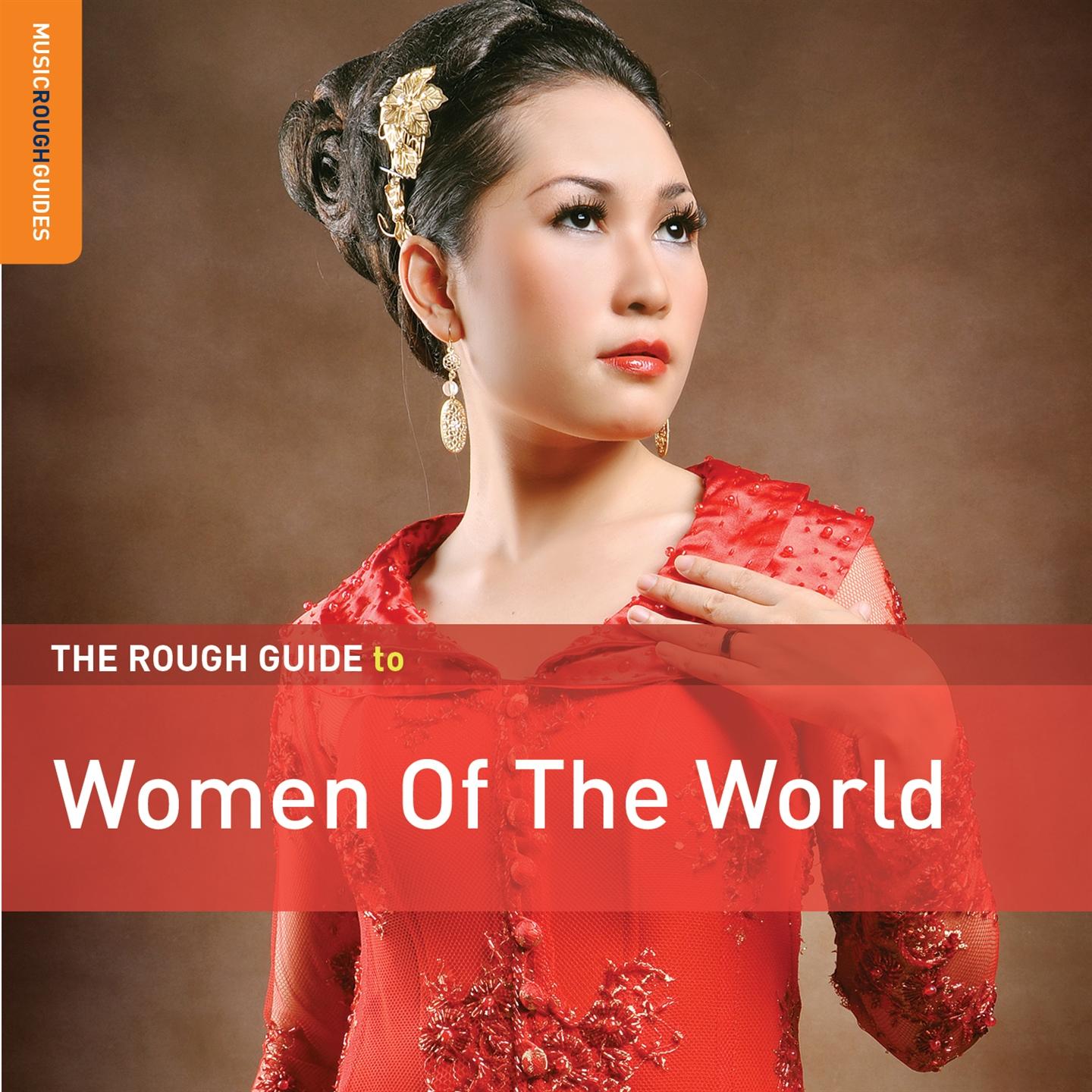 THE ROUGH GUIDE TO WOMEN OF THE WORLD