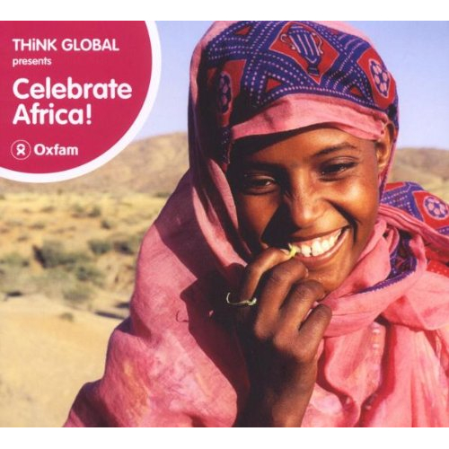 THINK GLOBAL - CELEBRATE AFRICA!