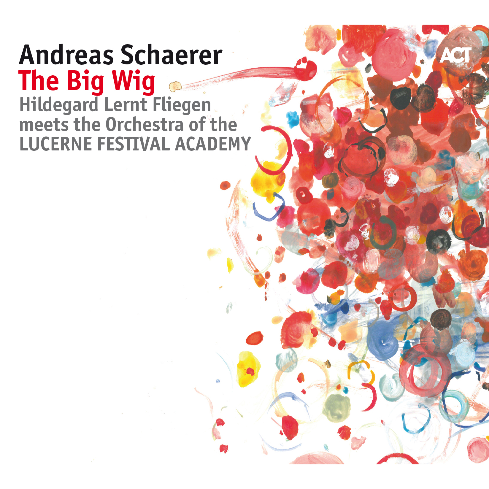 THE BIG WIG [CD + DVD]