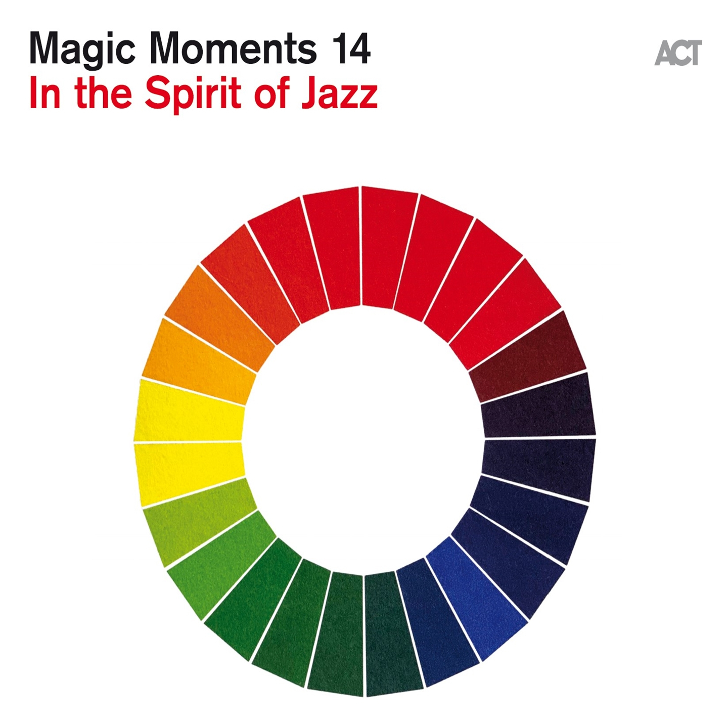 MAGIC MOMENTS 14 - IN THE SPIRIT OF JAZZ