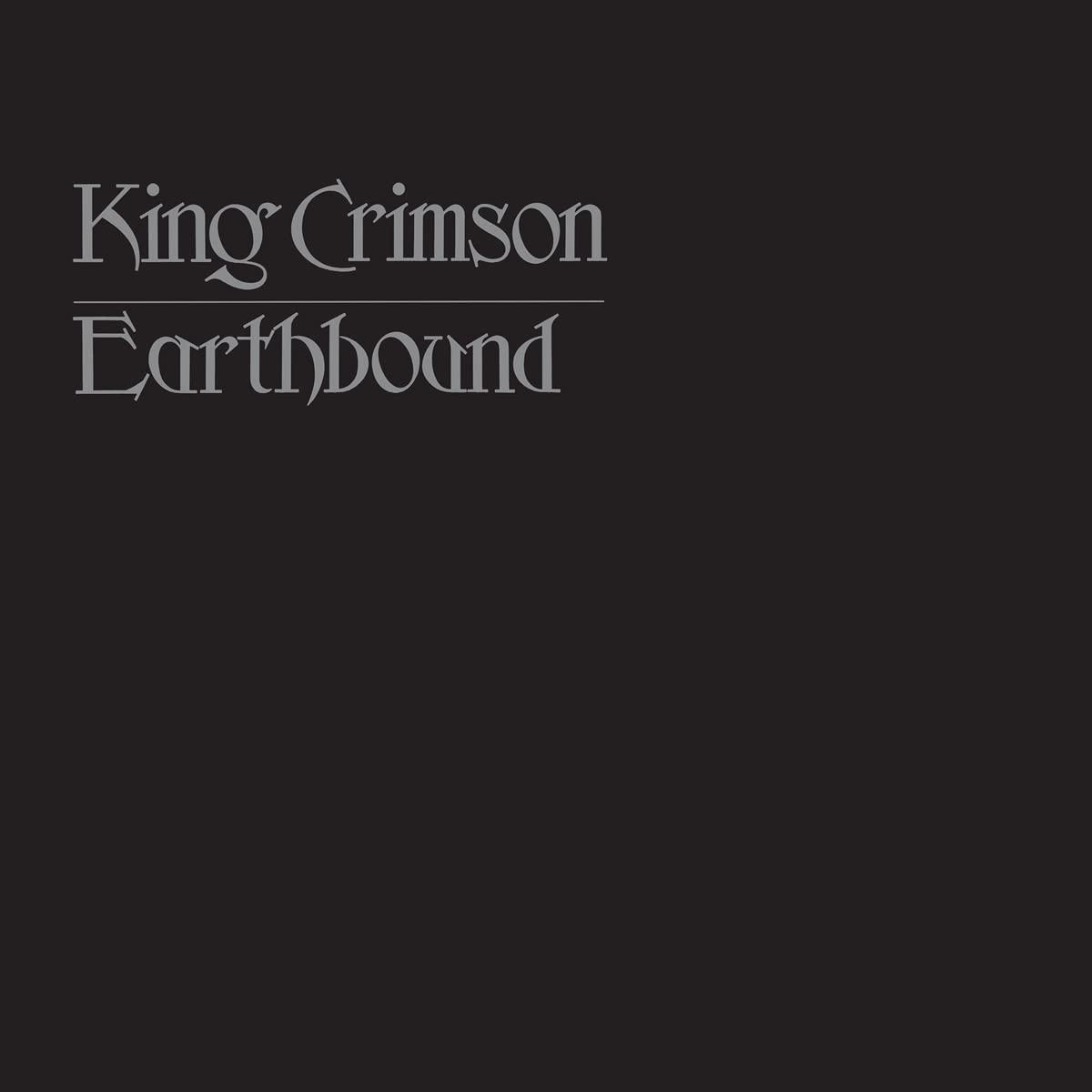 EARTHBOUND - KING  CRIMSON 50TH  ANNIVERSARY VINYL  ED.
