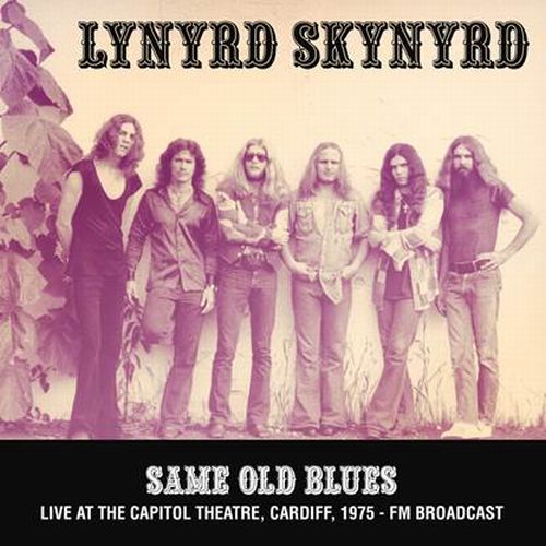 SAME OLD BLUES: LIVE AT THE CAPITOL THEATRE. CARDIFF. 1975 - FM BROADCAST